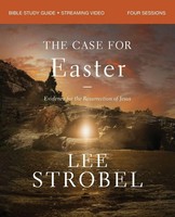 The Case For Easter Bible Study Guide + Streaming Video, Updated Edition Strobel