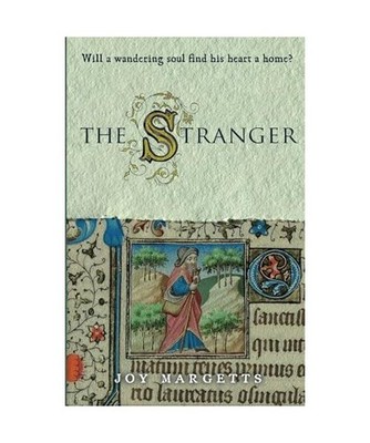 The Stranger: Will a wandering soul find his heart a home?, Margetts, Joy