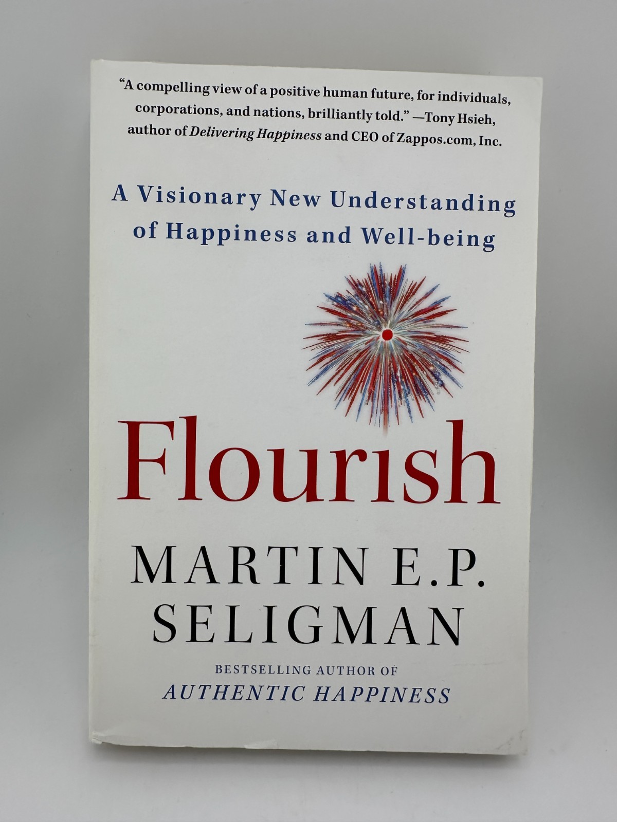 Flourish Martin Seligman Positive Psychology Happiness Paperback