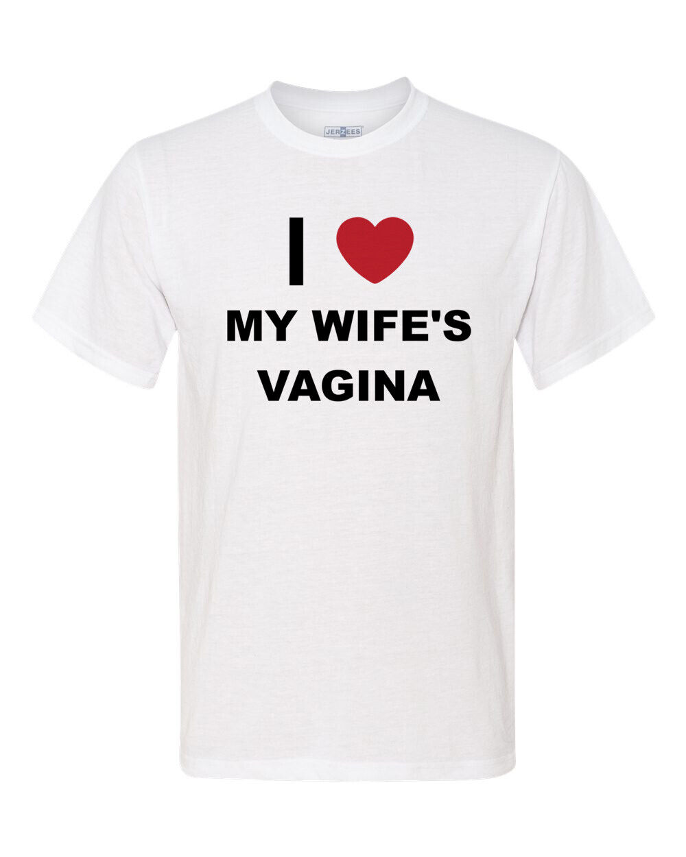 I Love My Wifes Vagina