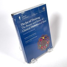 Great Courses: Joy of Thinking: Beauty of Cla...