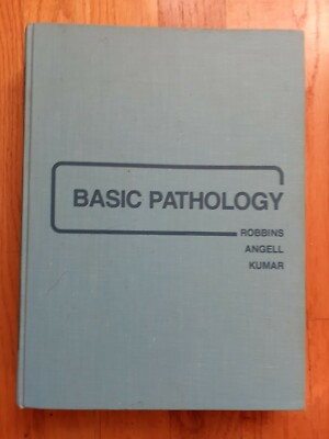 Basic Pathology, Third Edition, Medical Reference, Robbins Angell Kumar, 1981