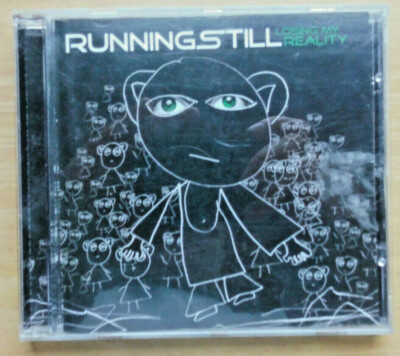Runningstill - Losing my reality