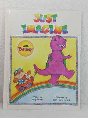 Vintage ''Just Imagine With Barney'' Book (First Edition, Collectors Edition)