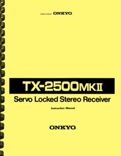 Onkyo TX-2500 MKII Receiver 2-in-1 OWNER'S and SERVICE MANUAL - Afbeelding 1 van 3