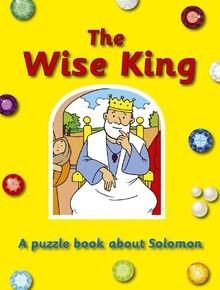 The Wise King: A Puzzle Book about Solomon von Wood... | Buch | Zustand sehr gut