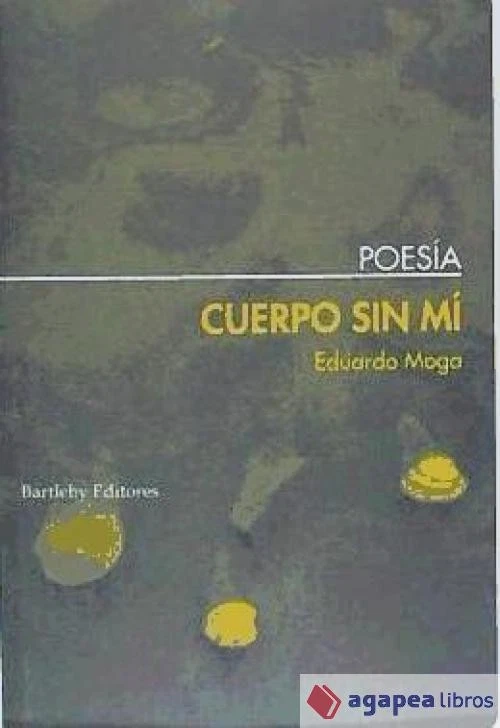CUERPO SIN MI. NUEVO. ENVÍO URGENTE (Librería Agapea) - Imagen 1 de 1