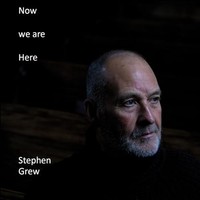 Stephen Grew - Now We Are Here - Cd - G4Z