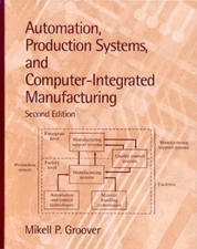 Automation, Production Systems, and Computer-Integrated Manufactu