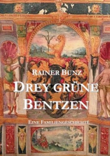 Thumbnail - Drey Grüne Bentzen Eine Familiengeschichte 2159
