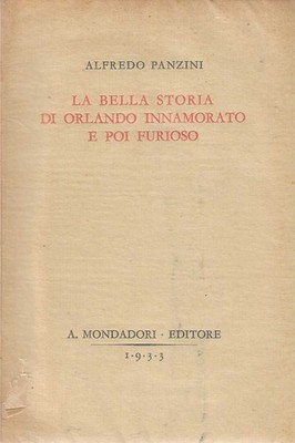 L a bella storia di Orlando innamorato e poi furioso