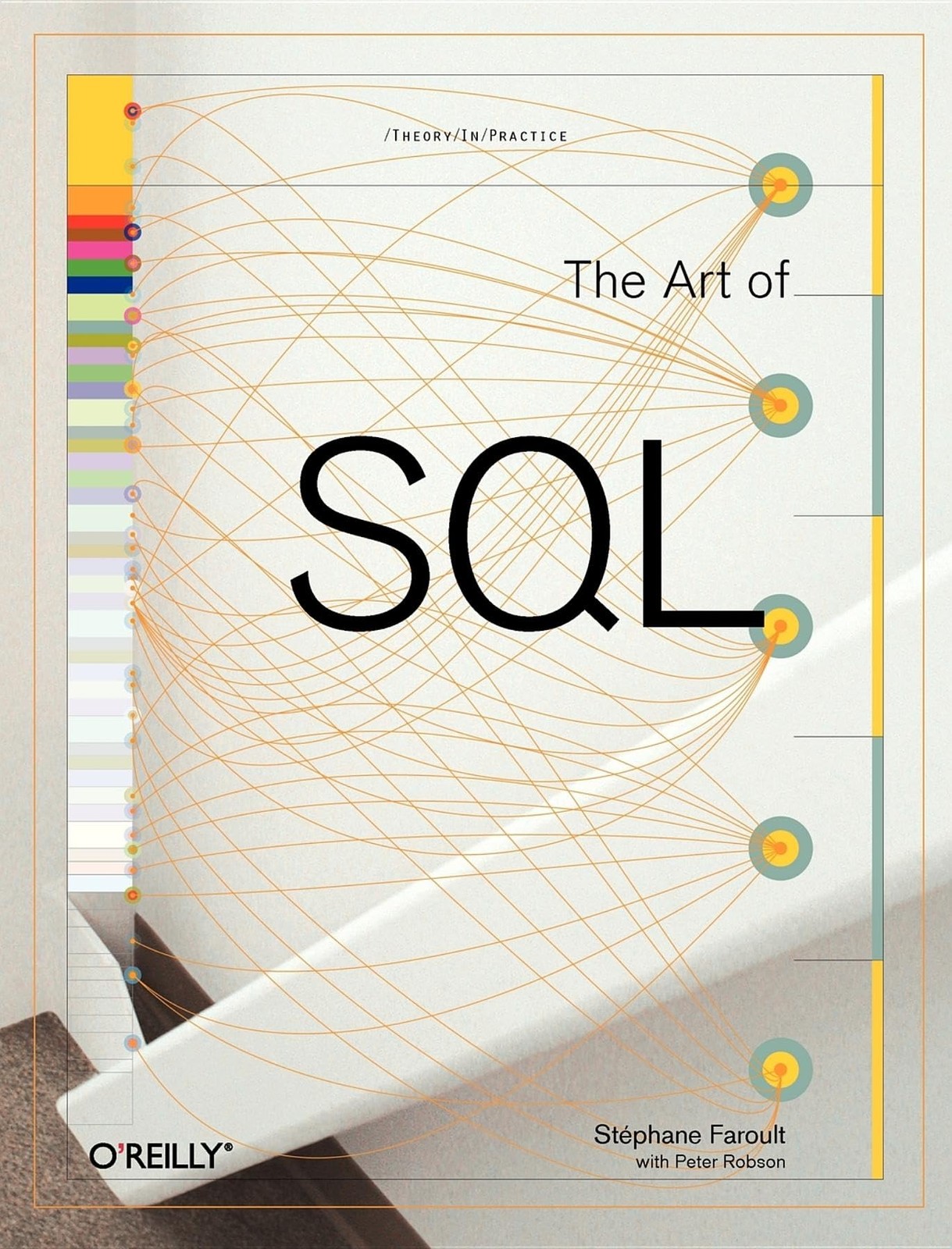 The Art of SQL by StÃ©phane Faroult (PB 2006) - Image 2
