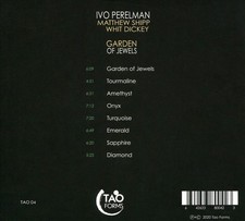 Image of IVO PERELMAN/MATTHEW SHIPP/WHIT DICKEY GARDEN OF JEWELS NEW CD