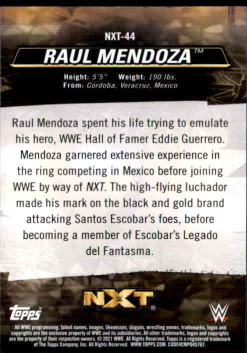 2021 Topps WWE We Are NXT Insert #NXT-44 Raul Mendoza wrestling