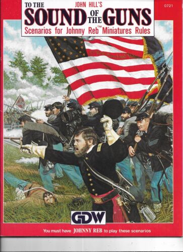 GDW Wargame Johnny Reb - To the Sound of the Guns-  Scenarios for Johnny Reb NEW - Picture 1 of 2