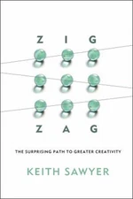Zig Zag : The Surprising Path to Greater Creativity Hardcover Kei