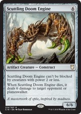 Scuttling Doom Engine~219/307~LP~Commander 2018~MTG