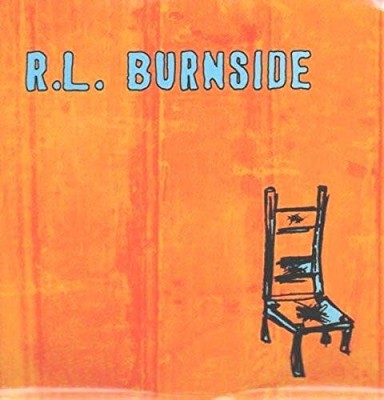 R.L. Burnside - Wish I Was In Heaven Sitting Down - Vinyl Record - G1398z