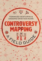 Controversy Mapping | A Field Guide | Anders Kristian Munk (U. A.) | Englisch