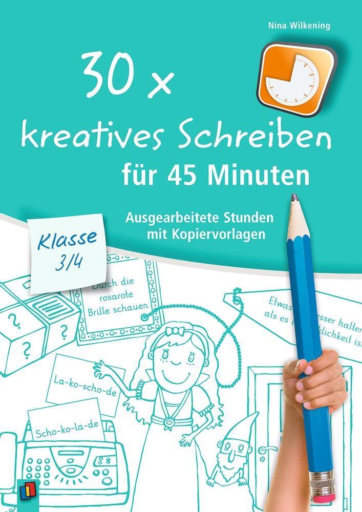 Thumbnail - 30 X Kreatives Schreiben Für 45 Minuten - Klasse 3/4 Nina Wilkening