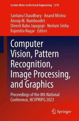 Computer Vision, Pattern Recognition, Image Processing, and Graphics: Proceeding