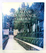 The Italian Renaissance Garden by Cladia Lazz...