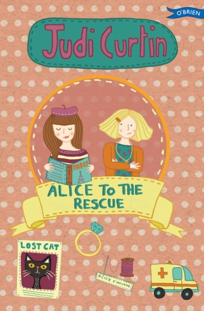 Alice to the Rescue by Judi Curtin Paperback NEW - Image 5