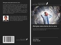 Alergias Vasculares De La Cara Anis Riahi