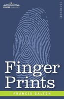 Finger Prints Francis Galton Taschenbuch Kartoniert / Broschiert Englisch
