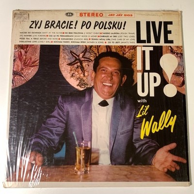 Li l Wally Plus Eddie Zima Live It Up Zyj Bracie 1966 Jay