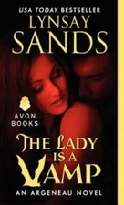 The Lady Is a Vamp: An Argeneau Novel - Mass Market Paperback - GOOD