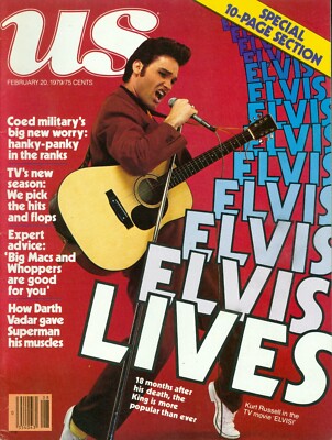 1979 US Magazine: Elvis Movie - Kurt Russell/Big Macs & Whoppers Good For You