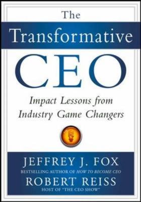 The Transformative CEO: IMPACT LESSONS FROM INDUS- 9780071794985, Fox, hardcover