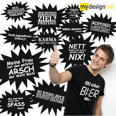 Tshirt mit Sprüche Fun lustig witzig Spruch Text Motiv Aufdruck Shirt Geschenk