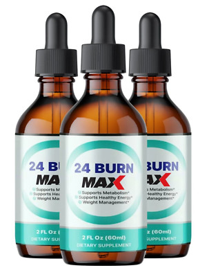 (3 Pack) 24 Burn MAX Weight Loss Drops for Burning Excess Fat & Boosting Energy