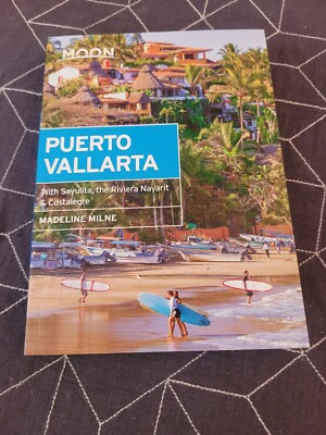 Moon Puerto Vallarta + Sayulita & Riviera Nayari:Beaches-Outdoor Sports-Food-Spa