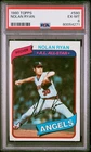 1980 Topps #580 Nolan Ryan Angels PSA 6 EX-MT