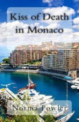 Kiss Of Death In Monaco