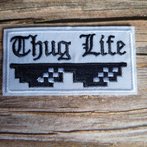 Thug Life Internet Meme Influencer 2000s Y2k Embroidered Iron On Patch