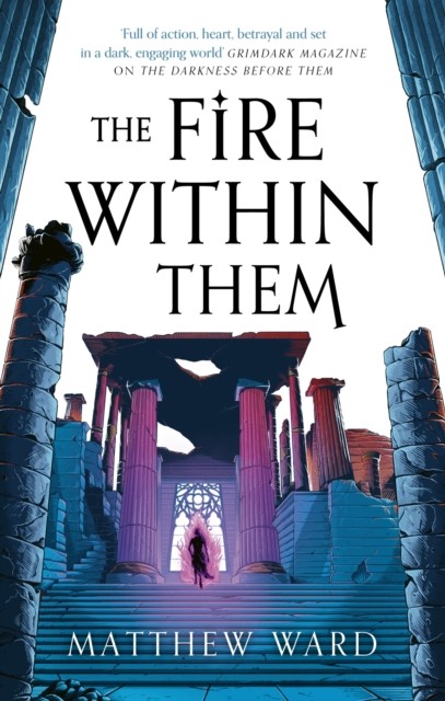 The Fire Within Them by Matthew Ward (Paperback Book)