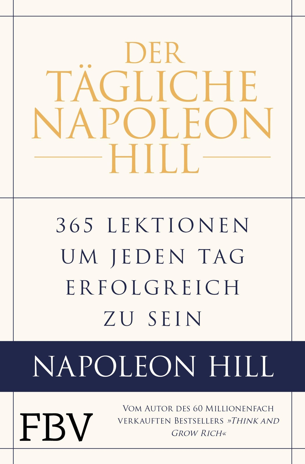Thumbnail - Der Tägliche Napoleon Hill, Napoleon Hill