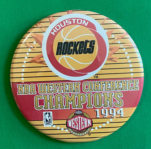 Houston Rockets Button Press HOUSTON ROCKETS 1994 NBA WESTERN CONFERENCE CHAMPIONS OFFICIALLY ...