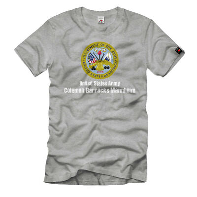 Coleman Barracks Mannheim - United States Wappen Abzeichen T-Shirt#35660