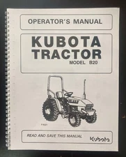 Tractor Workshop Service, Parts & Operators Manual B20 Kubota Tractor