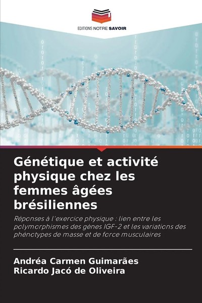 AndréA Carmen GuimarãEs (U. A.) | GéNéTique Et Activité Physique Chez Les...-image