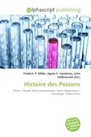 Frederic P. Miller (U. A.) | Histoire Des Poisons | Taschenbuch | FranzöSisch