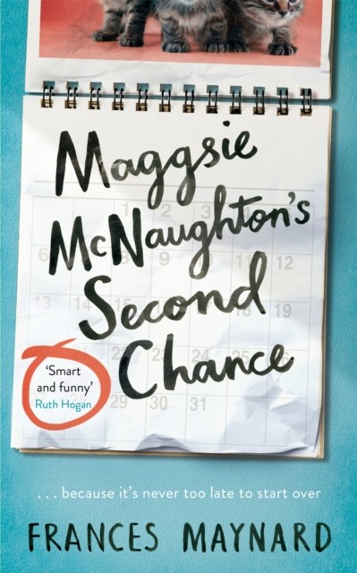 Maggsie McNaughton's Second Chance by Frances Maynard (Hardback Book)