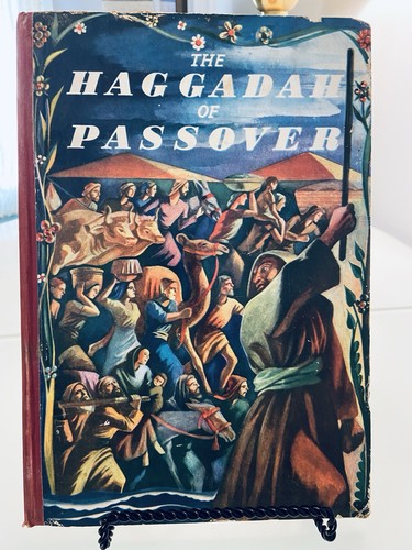“The Haggadah of Passover," Shulsinger Brothers 1949 First Edition