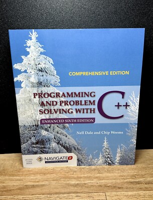 New PROGRAMMING AND PROBLEM SOLVING WITH C++ Enhanced 6th Edition + Access Code