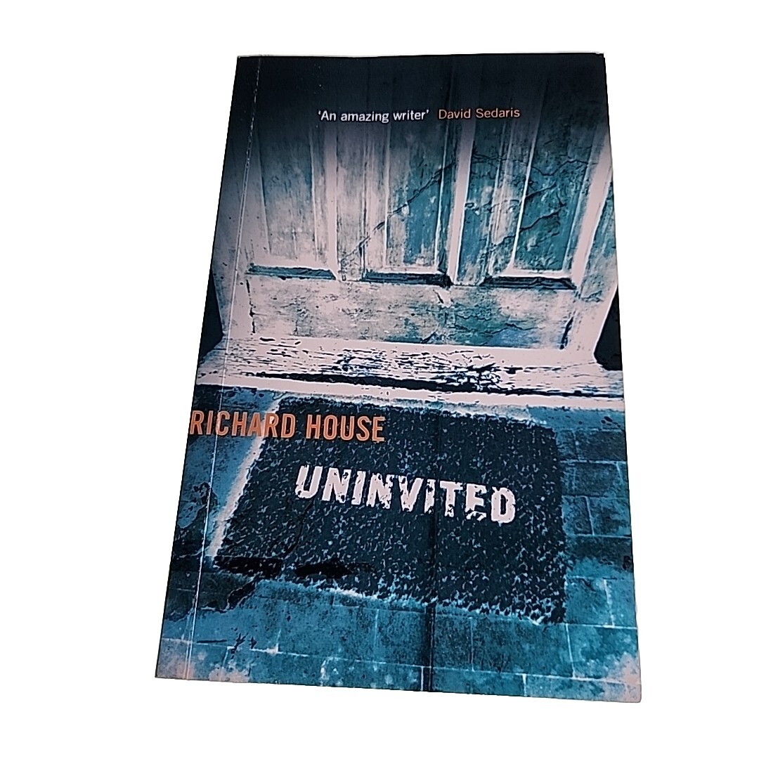Uninvited Richard House 2001 Paperback Book EX-LIBRARY